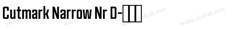 Cutmark Narrow Nr D字体转换